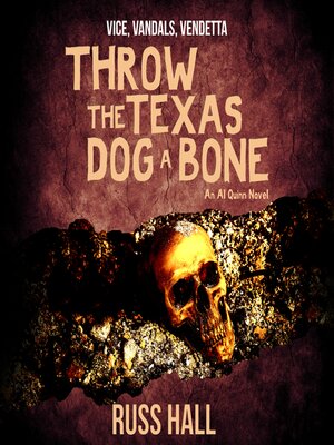cover image of Throw the Texas Dog a Bone